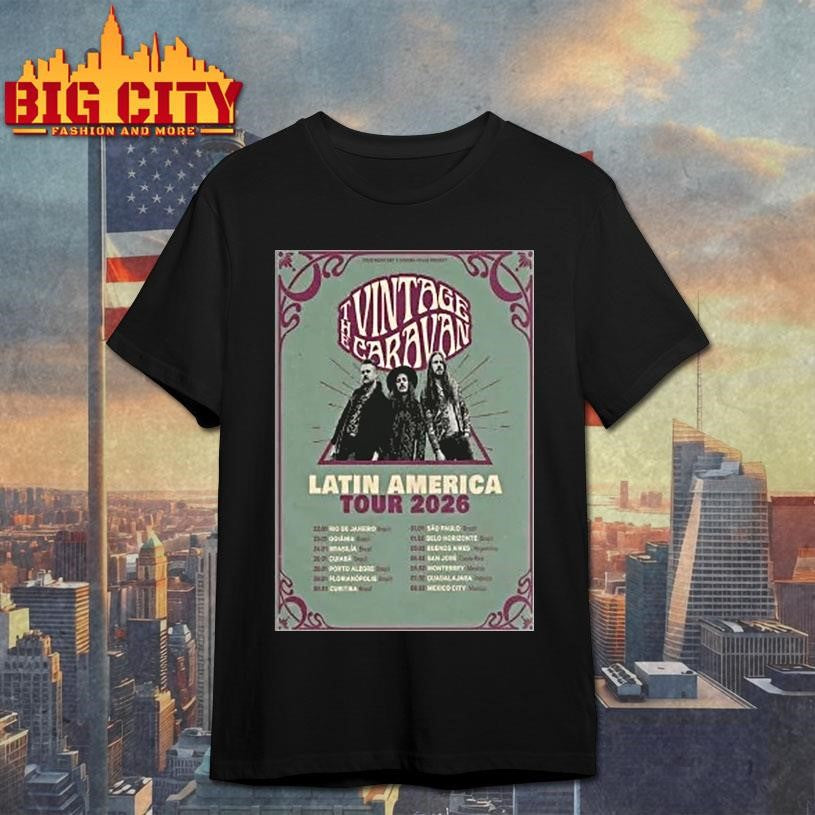 The Vintage Caravan Tour Latin America 2026 Shirt