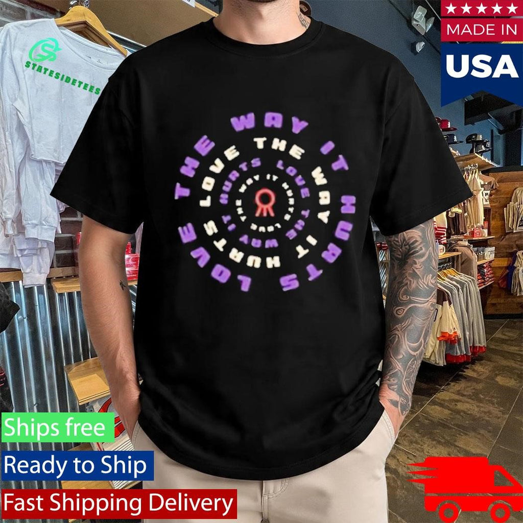 The Way It Hurts Love Ctfb Spiral Shirt