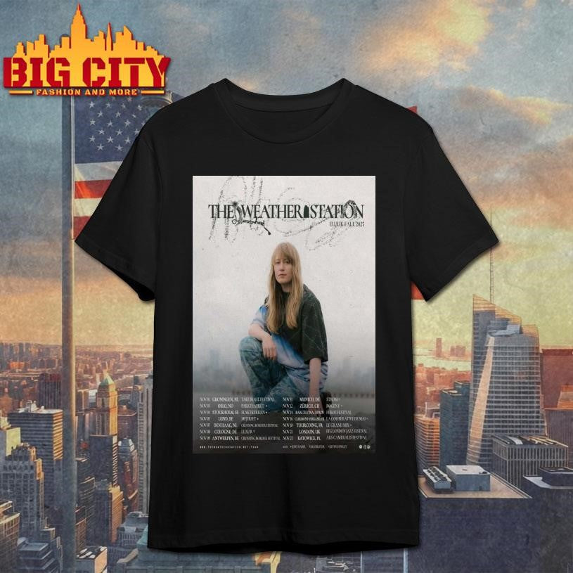 The Weather Station EU UK Fall 2025 Poster Shirt