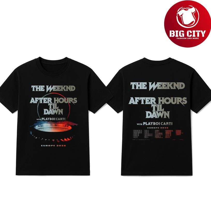 The Weeknd After Hours Til Dawn With Playboi Carti Europe 2026 Shows Two Sided Shirt