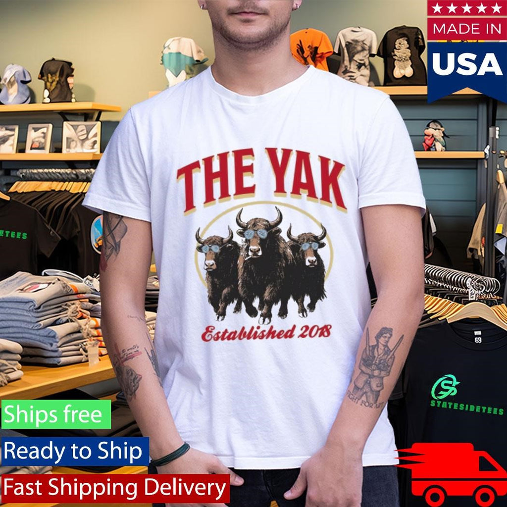 The Yak The Yak Est 2018 Shirt
