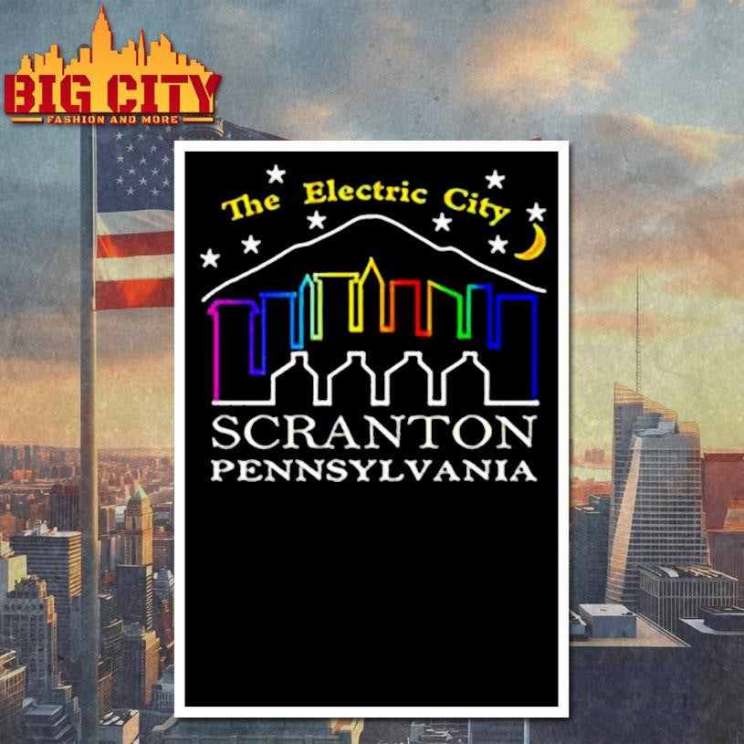 The electric city scranton pennsylvania shirt