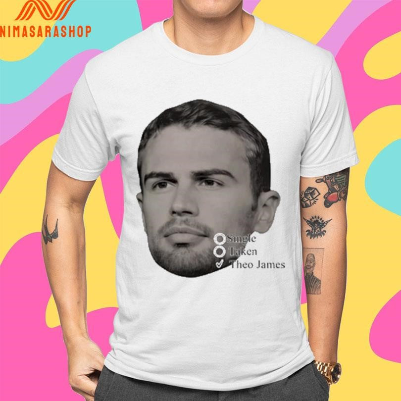 Theo James Single Taken Head Shirts