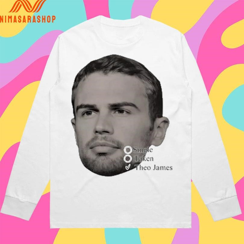 Theo James Single Taken Head Shirts