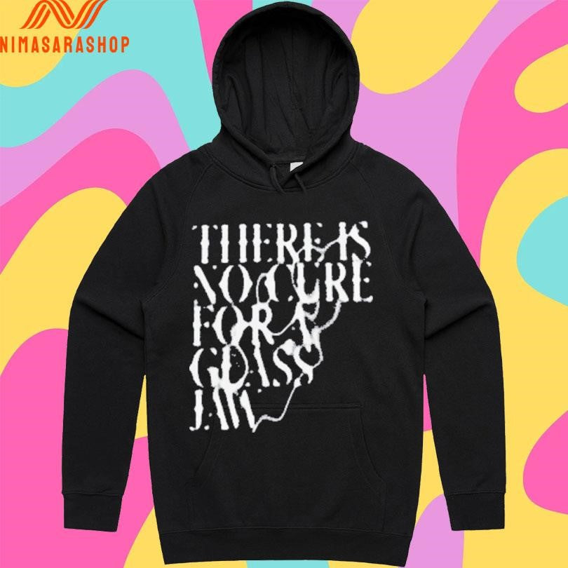 There Is No Cure For A Glass Jaw Shirts