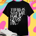 There Is No Cure For A Glass Jaw Shirts