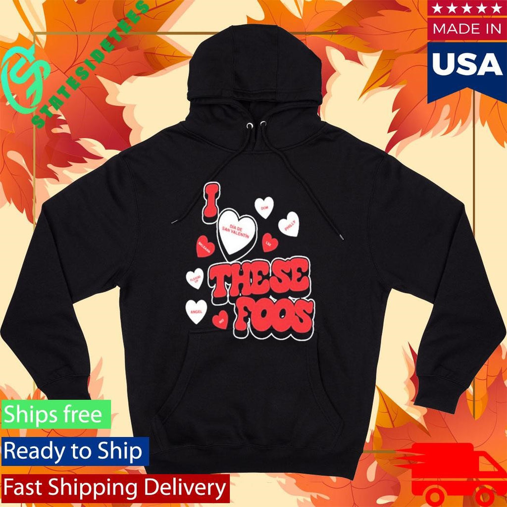 These Foos Valentines Shirt