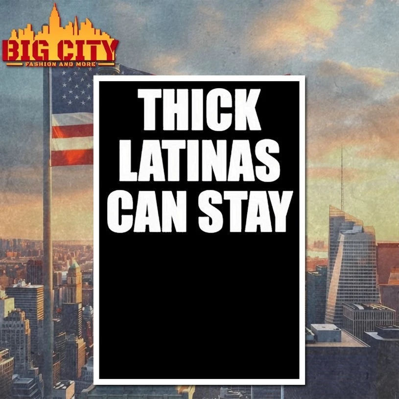 Thick Latinas Can Stay Shirts