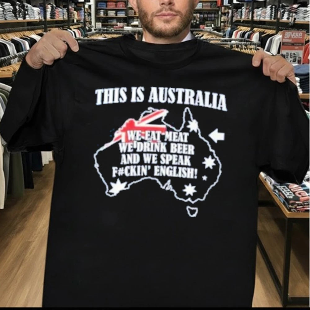 This Is Australia We Speak Fuckin English Shirt