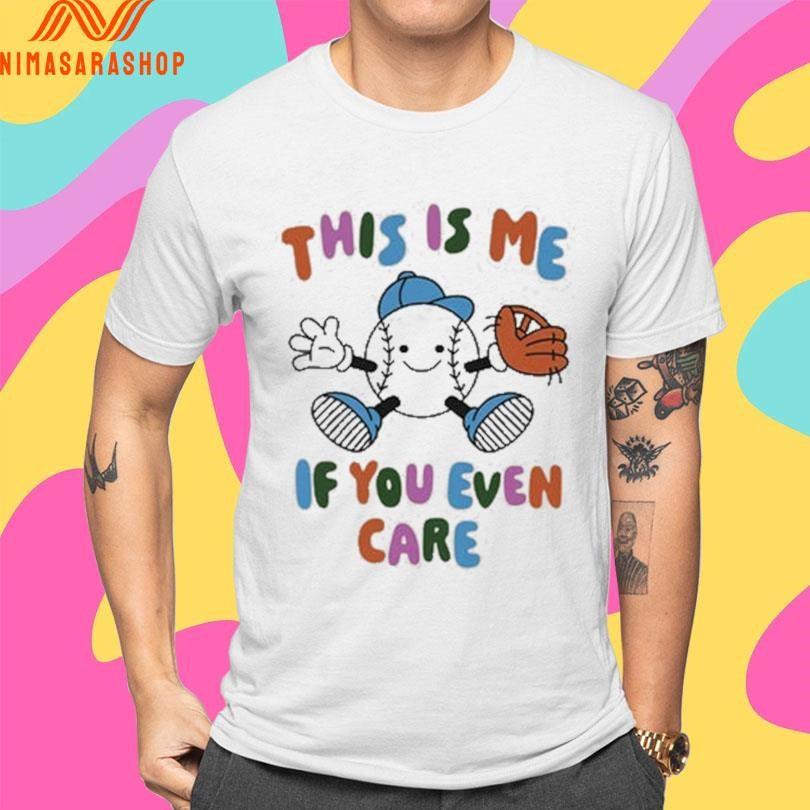 This Is Me If You Even Care WBiS Shirts