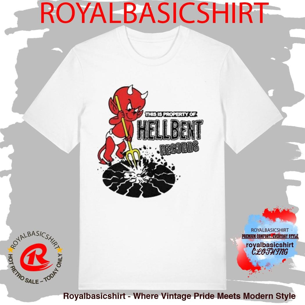 This Is Property Of Hellbent Record Breaker Shirt