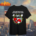 This Meeting Could Have Been A Fist Fight shirt