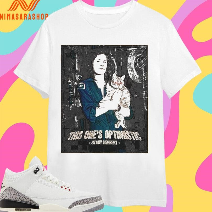 This One’s Optimistic Stacy Herbert Shirts