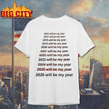 This Will Be My Year 2026 shirt