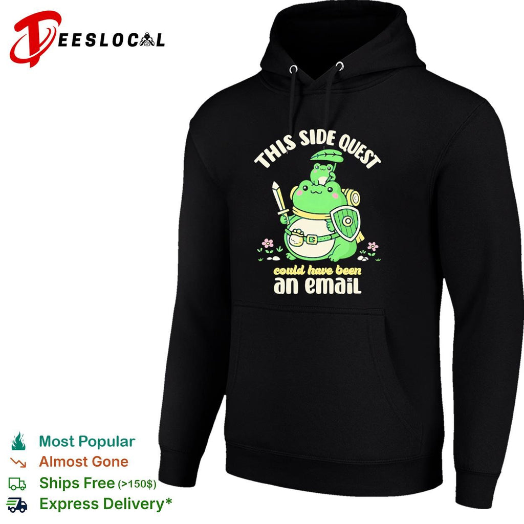 This side quest could have been an email shirt