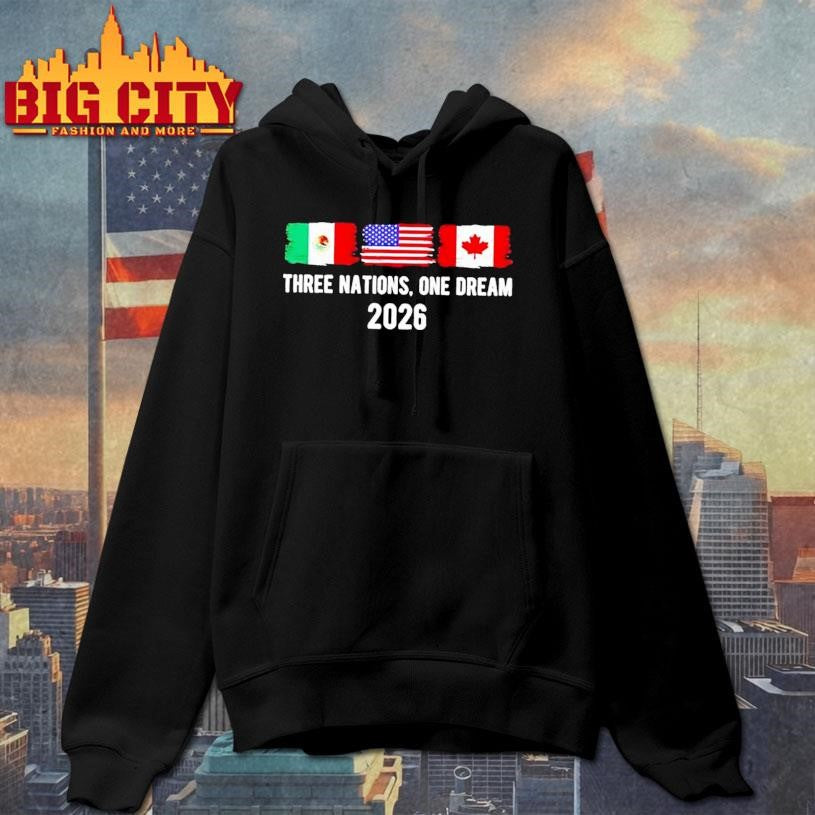 Three Nations One Dream 2026 International Soccer Tournament Flags Shirt