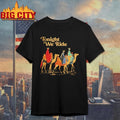 Three Wise Men Tonight We Ride Christmas Shirt