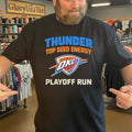 Thunder Top Seed Energy OKC Playoff Run Graphic Shirt