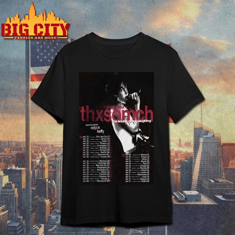 ThxSoMch Tour North America &amp; Europe 2025 Poster  Shirt