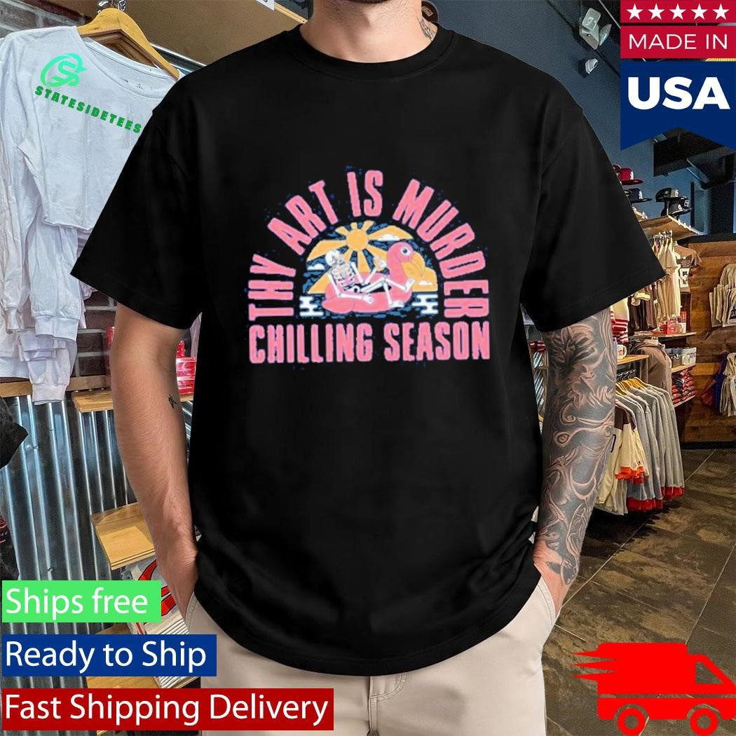 Thy Art Is Murder Chilling Season Shirt