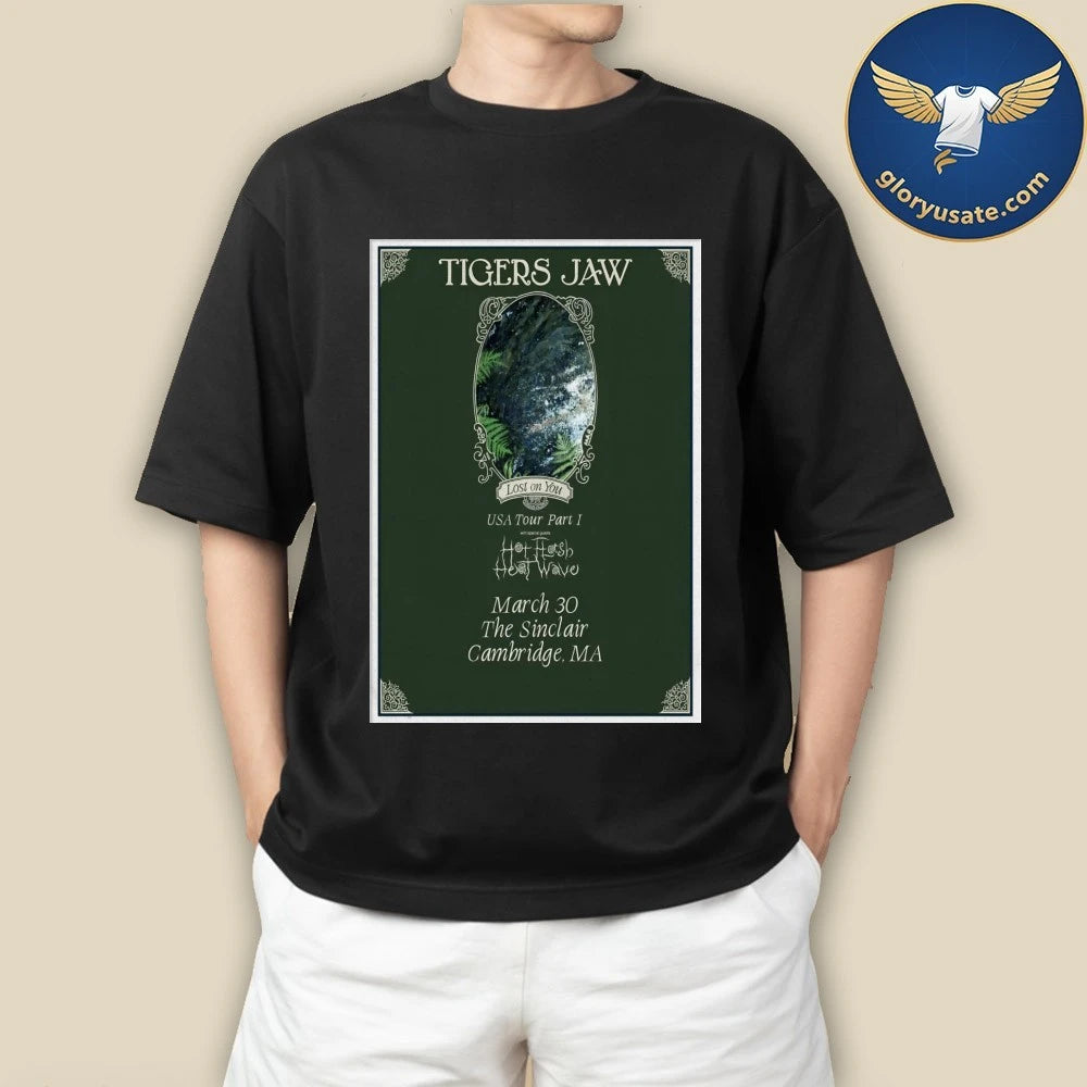 Tigers Jaw The Sinclair In Cambridge MA Mar 30 2026 Poster Shirt
