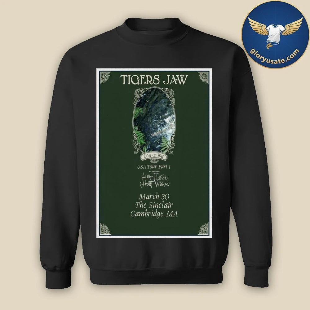 Tigers Jaw The Sinclair In Cambridge MA Mar 30 2026 Poster Shirt