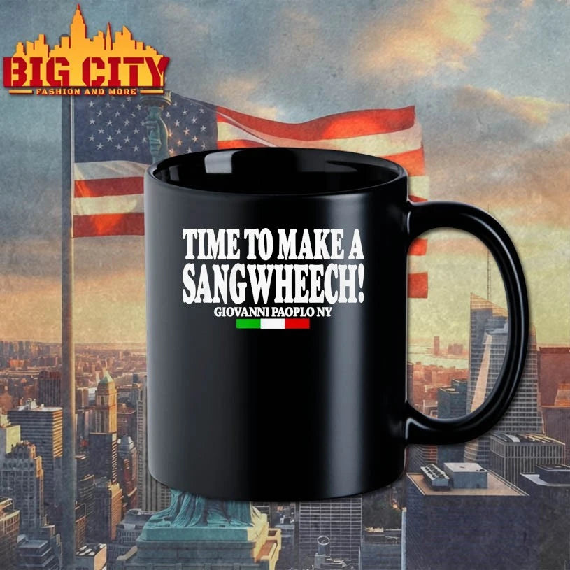 Time To Make A Sangwheech T-shirt