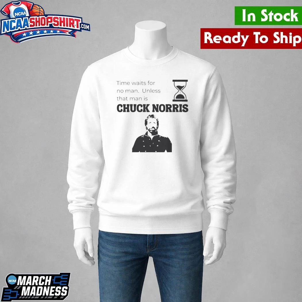 Time Waits For No Man Unless That Man Is Chuck Norris Shirt