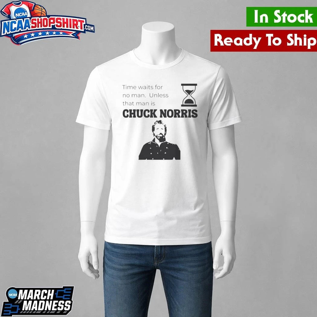 Time Waits For No Man Unless That Man Is Chuck Norris Shirt