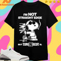 Time X Heist I’m Not Straight Edge But Us Shirts