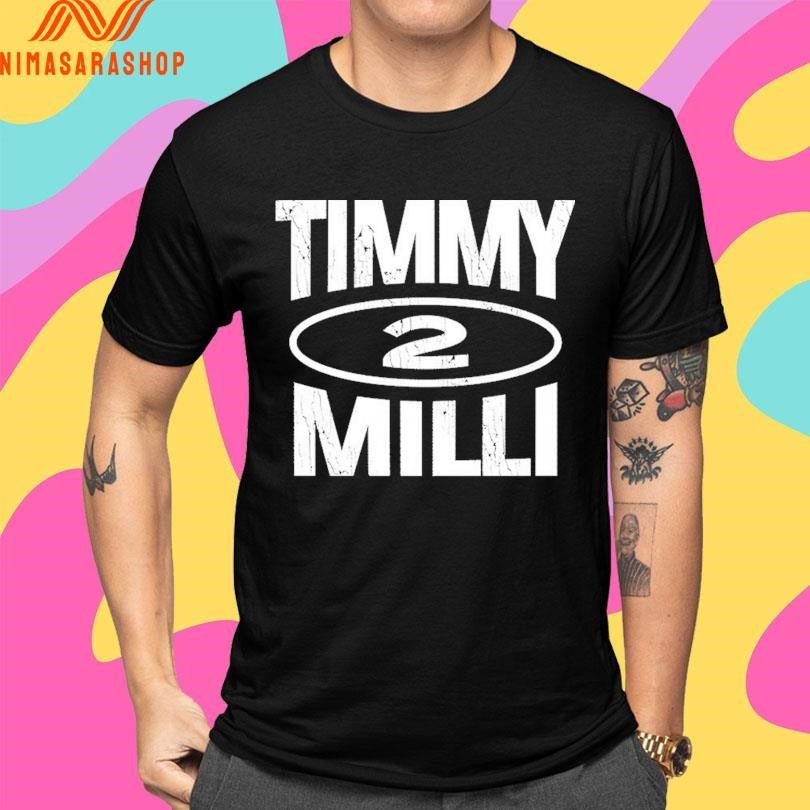 Timmy 2 Milli Shirts