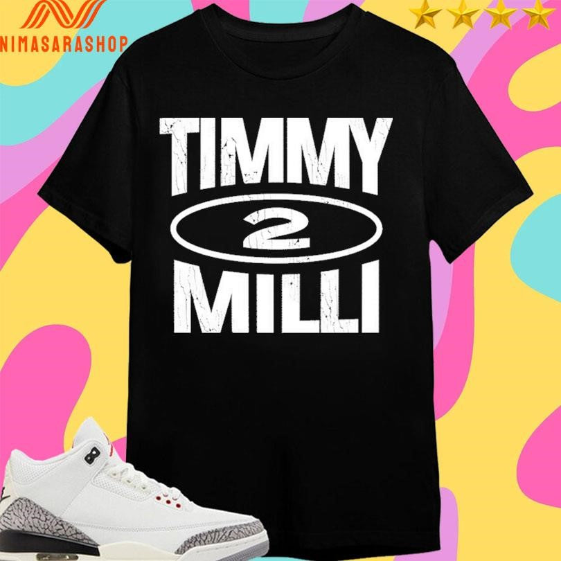 Timmy 2 Milli Shirts