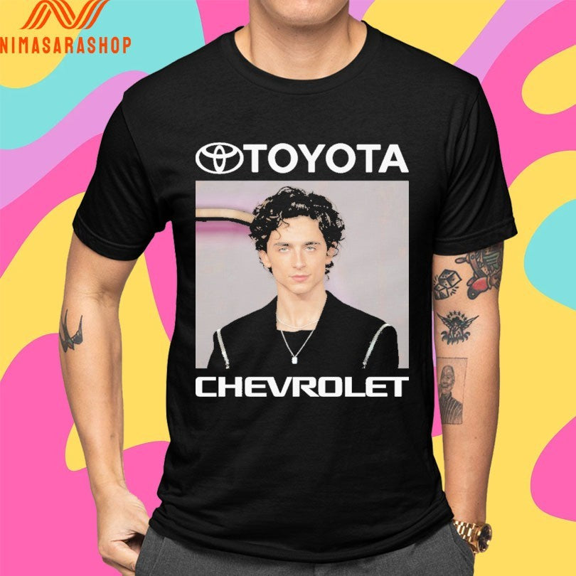 Timothée Chalamet X Toyota Car Brand Actor Toyota Chevrolet Shirts