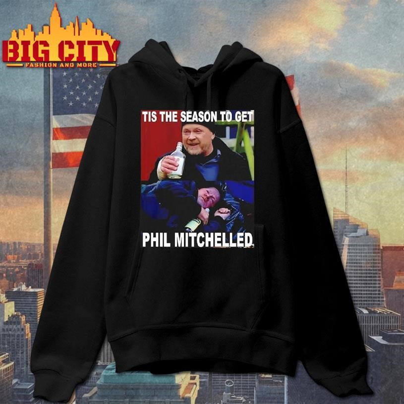 Tis The Season To Get Phil Mitchelled Shirt