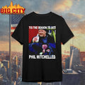Tis The Season To Get Phil Mitchelled Shirt