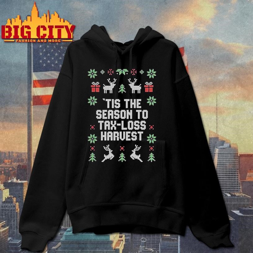 Tis The Season To Tax Loss Harvest Ugly Christmas Shirt