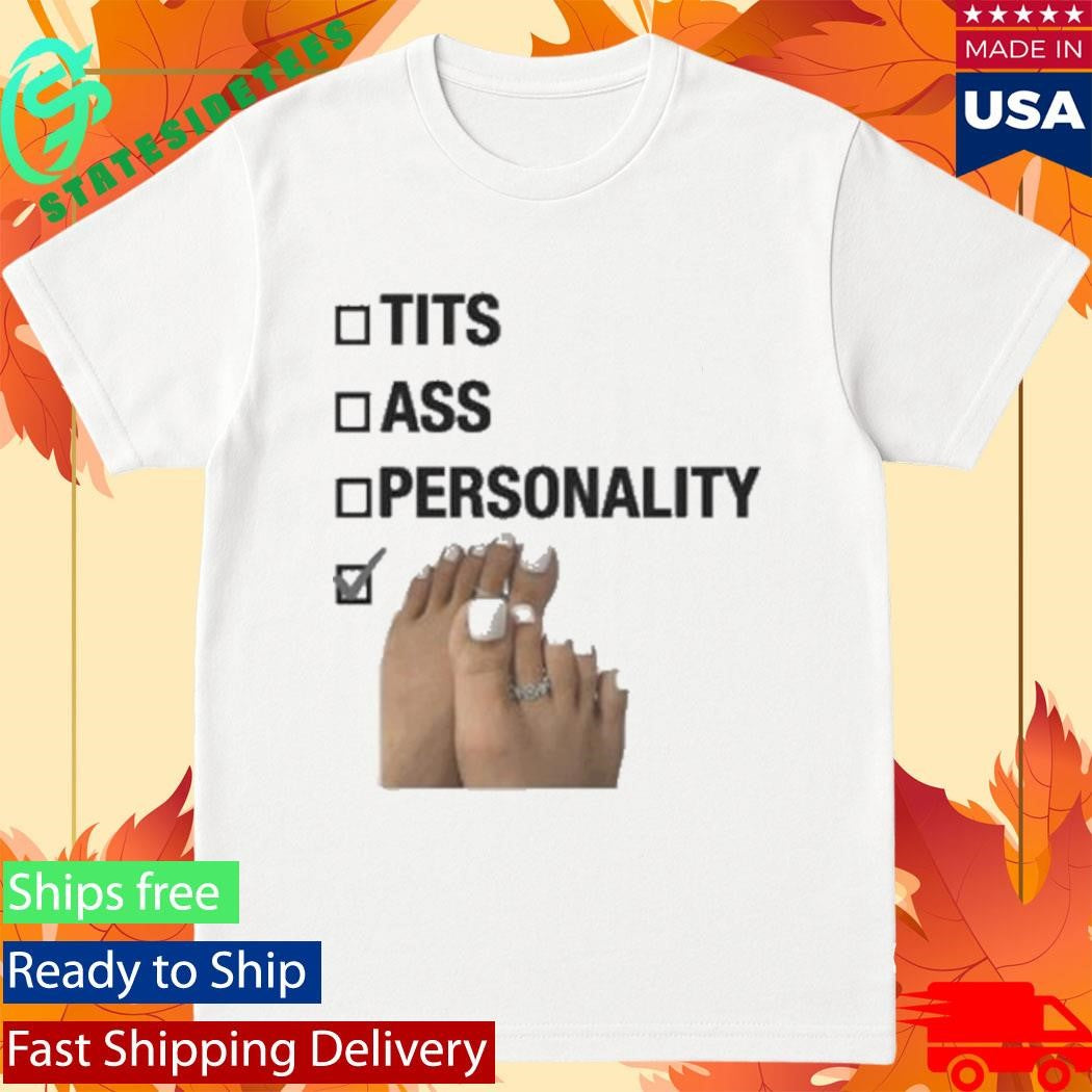 Tits Ass Personality Toes Checklist Shirt