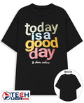 Today is a good day to choose nature shirt