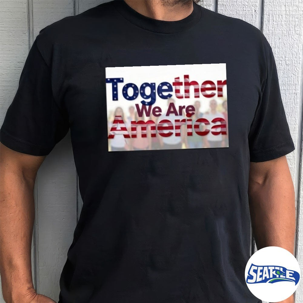 Together We Are America USA Pride Flag shirt