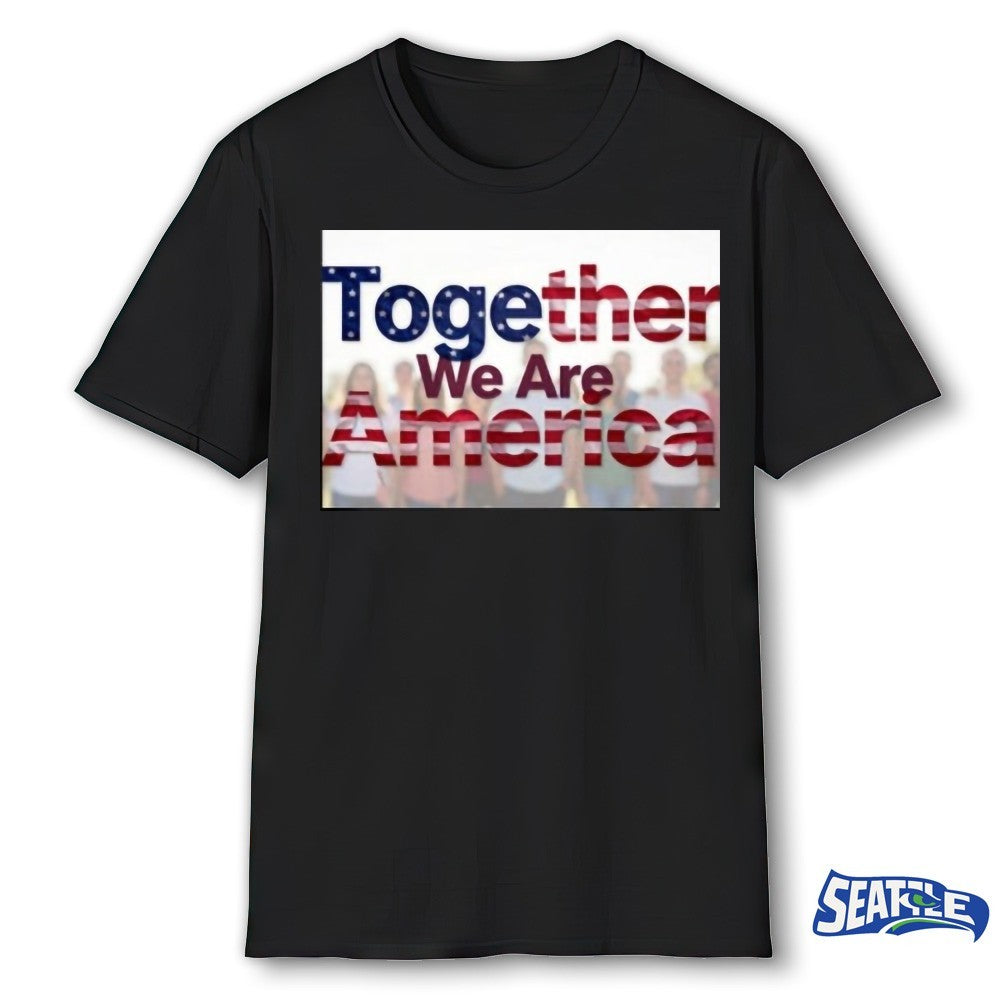 Together We Are America USA Pride Flag shirt