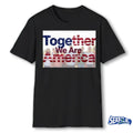 Together We Are America USA Pride Flag shirt