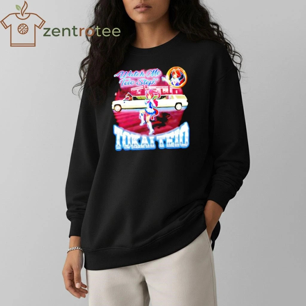 Tokai Teio Watch Me Teio Step Anime tee