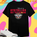 Told Ya Ayatollah Not To ‘F’ Around Shirts