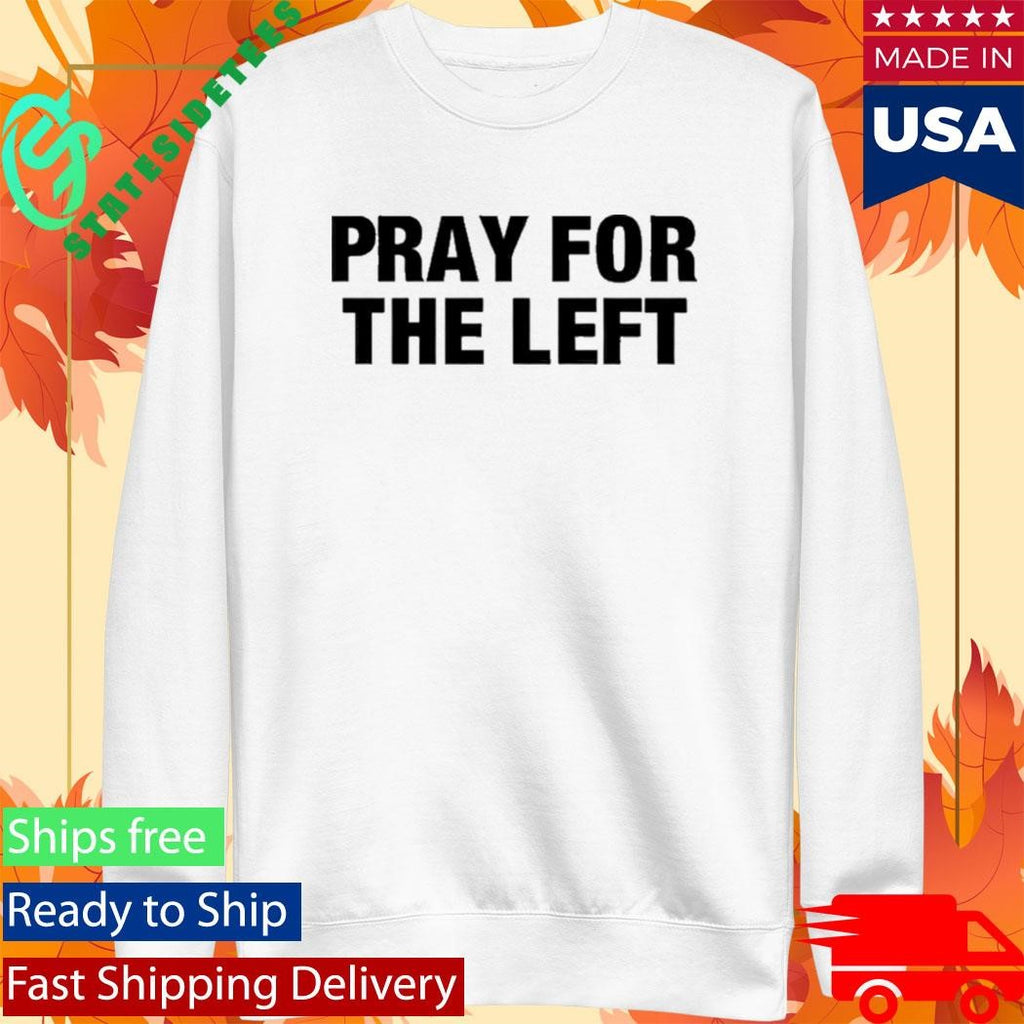 Tom Macdonald Pray For The Left Shirt