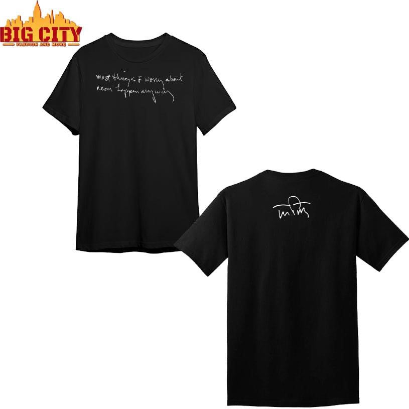 Tom Petty Most Things I Worry About Never Happen Anyway Shirt