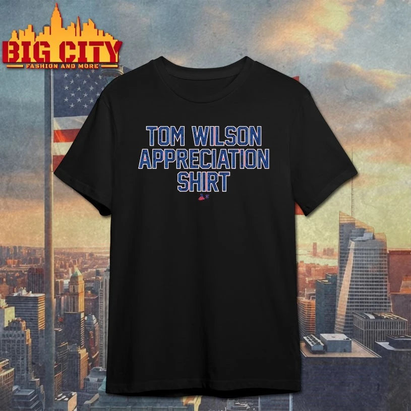Tom Wilson Appreciation Shirt t-shirt