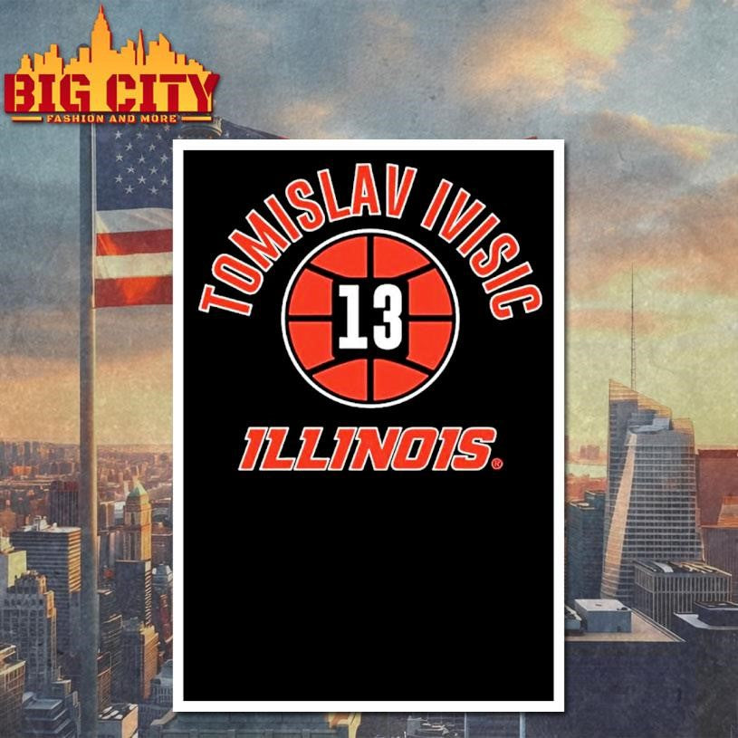 Tomislav Ivisic 13 Illinois Fighting Illini Basketball Name Number Ball Shirt