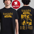 Tonight Alive Europe And UK Tour 2026 Schedule Dates On May Two Sided Shirt