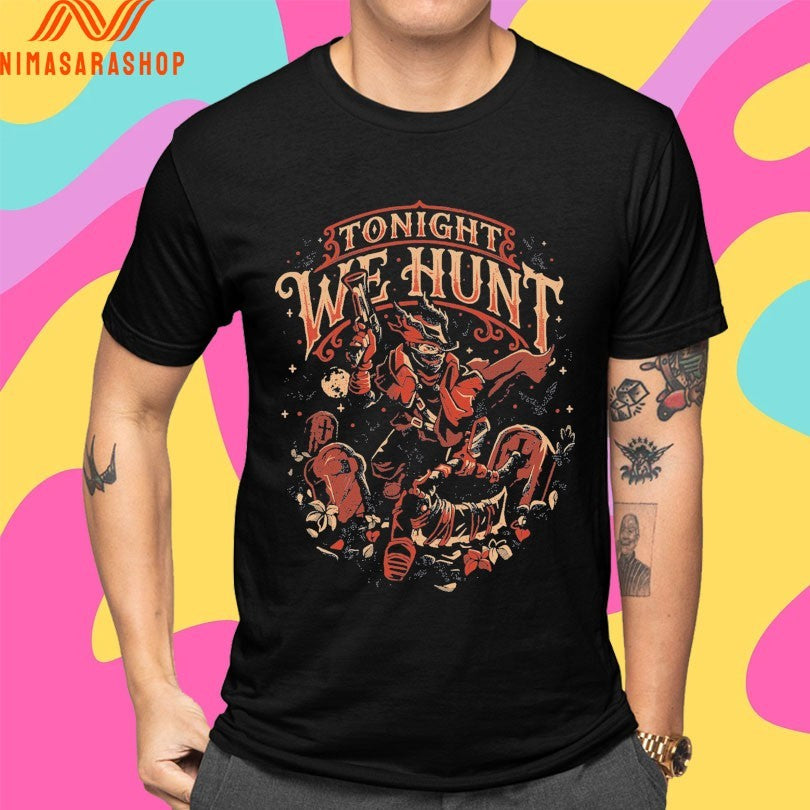 Tonight We Hunt Eduardo Ely Shirts