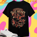 Tonight We Hunt Eduardo Ely Shirts